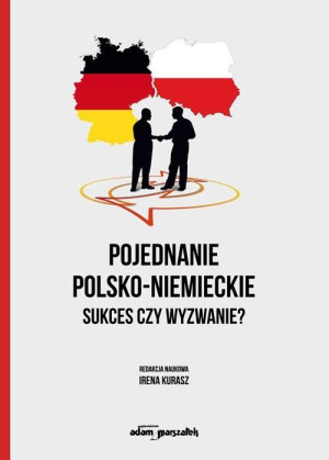 Pojednanie polsko-niemieckie Sukces czy wyzwanie?