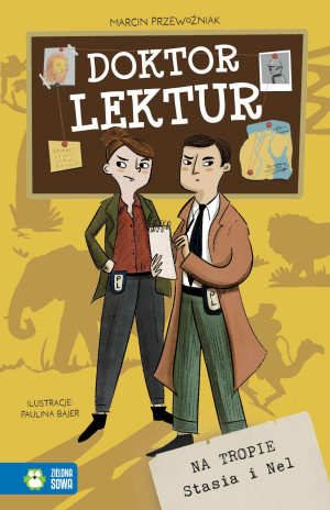 Doktor Lektur Na tropie Stasia i Nel