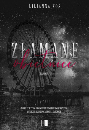 Złamane obietnice Złamani #1