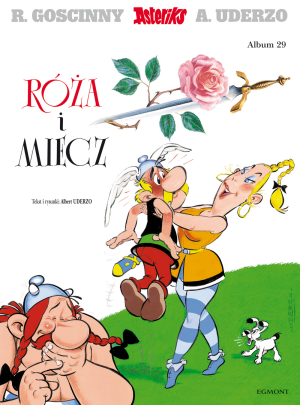 Asteriks Róża i miecz Tom 29