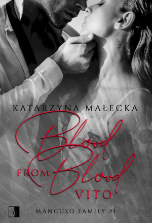 Blood from Blood Vito Mancuso Family #1