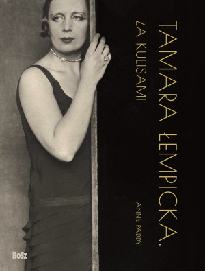 Tamara Łempicka Za kulisami