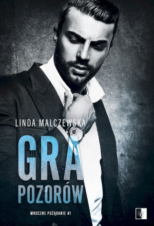 Gra pozorów Tom 1