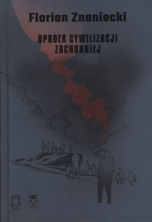 Upadek cywilizacji zachodniej