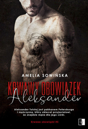 Krwawy obowiązek Aleksander