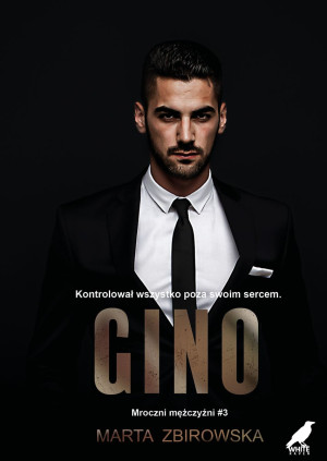 Gino. Mroczni mężczyźni. Tom 3