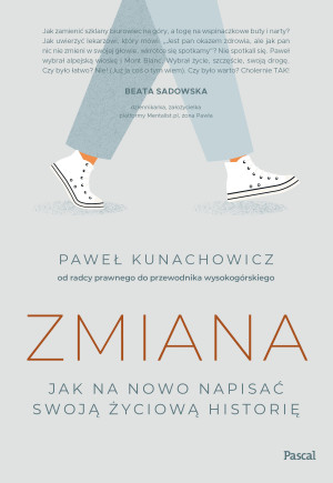 Zmiana Jak na nowo napisać swoją życiową historię