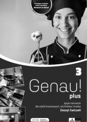 Genau plus 3. Ćwiczenia + kod dostępu do podręcznika interaktywnego Szkoła ponadpodstawowa