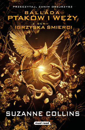 Ballada ptaków i węży. Igrzyska śmierci. Tom 4. Wydanie filmowe