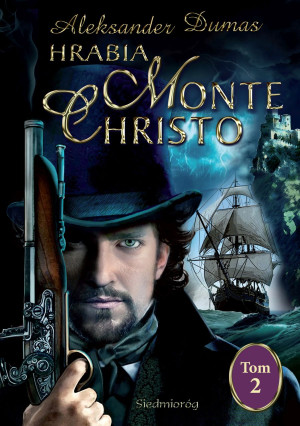 Hrabia Monte Christo Tom 2