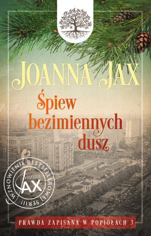 Śpiew bezimiennych dusz Prawda zapisana w popiołach. Tom 3: