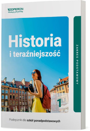 Historia i teraźniejszość 1 Podręcznik Zakres podstawowy Szkoła ponadpodstawowa