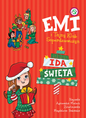 Emi i Tajny Klub Superdziewczyn Idą święta