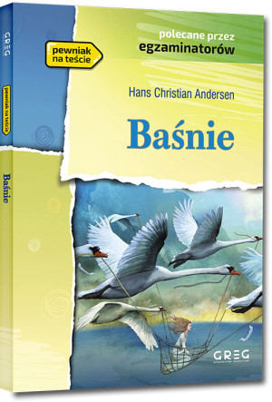 Baśnie Wydanie z opracowaniem
