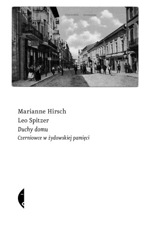 Duchy domu Czerniowce w żydowskiej pamięci