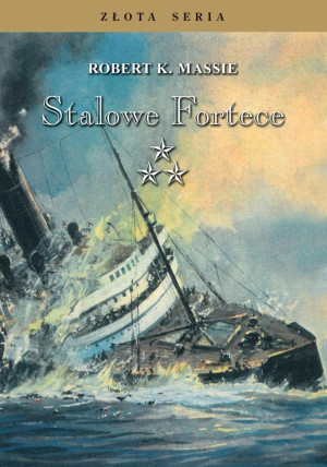 Stalowe fortece Tom 3