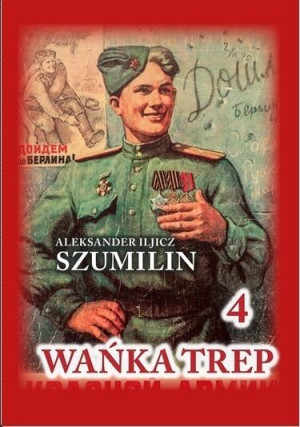 Wańka Trep 4 Dziennik żołnierza