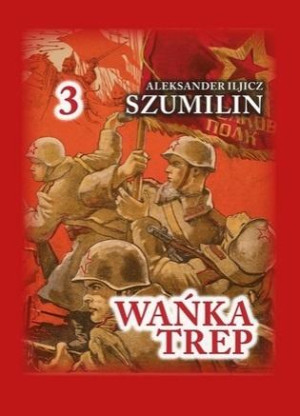 Wańka Trep 3 Dziennik żołnierza