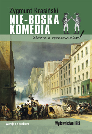 Nie-Boska komedia lektura z opracowaniem