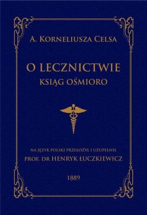 O lecznictwie ksiąg ośmioro