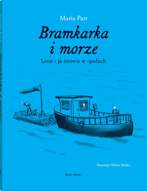 Bramkarka i morze Lena i ja znowu a opałach