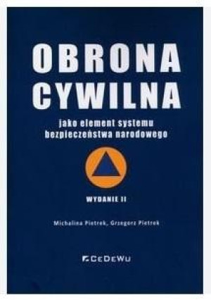 Obrona cywilna jako element systemu bezpieczeństwa narodowego