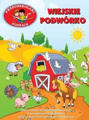 Przedszkolaki poznają Wiejskie podwórko