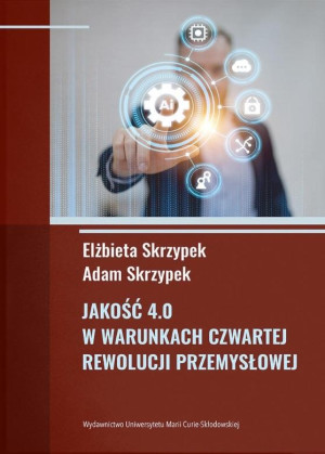 Jakość 4.0 w warunkach czwartej rewolucji przemysłowej