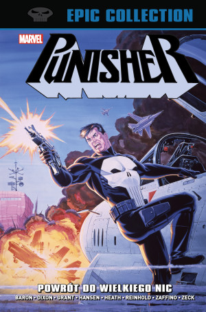 Punisher Epic Collection Powrót do Wielkiego Nic
