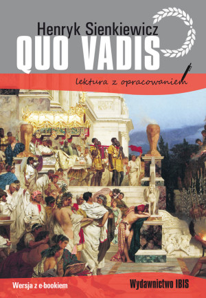 Quo vadis lektura z opracowaniem