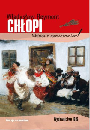 Chłopi lektura z opracowaniem