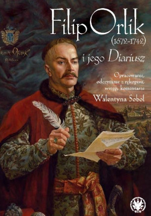 Filip Orlik (1672-1742) i jego Diariusz