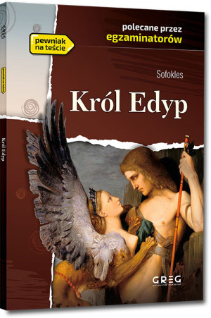 Król Edyp Wydanie z opracowaniem