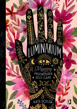 Luminarium Magiczny przewodnik self-care