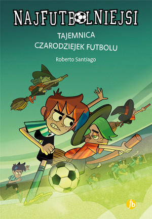 Najfutbolniejsi 19 Tajemnica czarodziejek futbolu