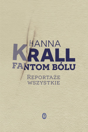 Fantom bólu Reportaże wszystkie