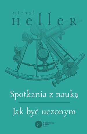 Spotkania z nauką Jak być uczonym