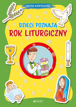 Dzieci poznają rok liturgiczny