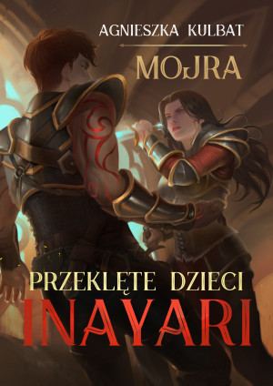 Mojra. Przeklęte Dzieci Inayari