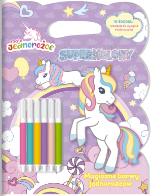 Magiczne barwy jednorożców. Moje jednorożce. Superkolory