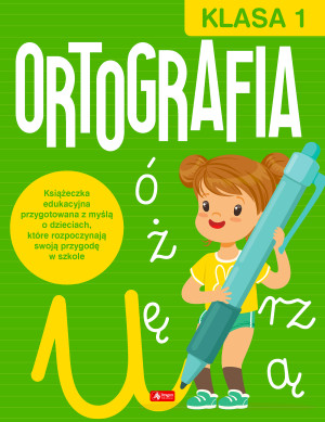 Ortografia. Klasa 1