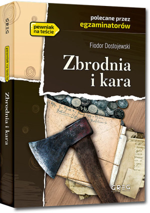 Zbrodnia i kara. Lektura z opracowaniem