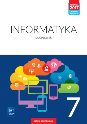 Informatyka podręcznik dla klasy 7 szkoły podstawowej 177337
