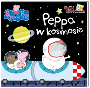 Peppa w kosmosie. Świnka Peppa. Bajki do poduszki