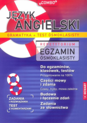 JĘZYK ANGIELSKI. GRAMATYKA. Repetytorium. Egzamin ósmoklasisty. COMBO
