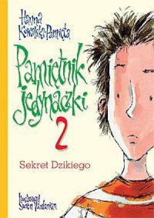 Pamiętnik jedynaczki 2 Sekret Dzikiego