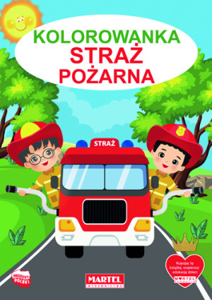 Straż pożarna. Kolorowanka