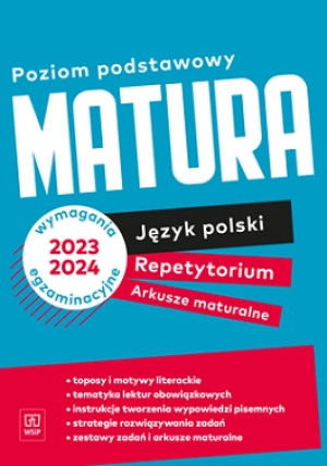 Nowe Repetytorium 2023 język polski arkusze maturalne zakres podstawowy