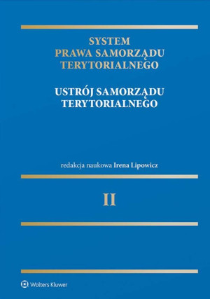 System Prawa Samorządu Terytorialnego. Tom 2