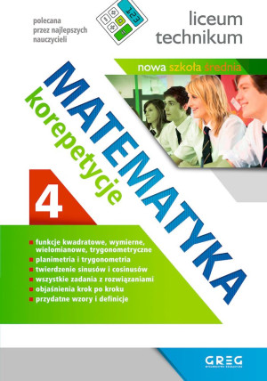 Matematyka. Korepetycje, liceum. Część 4 (po reformie)